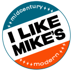 I Like Mikes Mid Century Modern